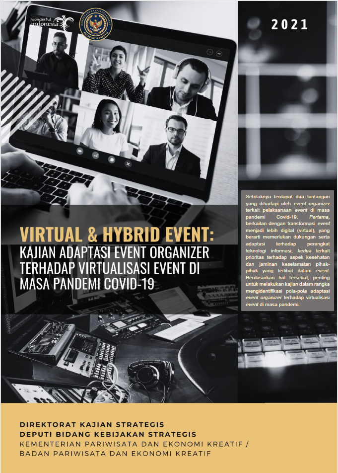 Virtual & Hybrid Event: Kajian Adaptasi Event Organizer Terhadap Virtualisasi Event di Masa Pandemi COVID-19