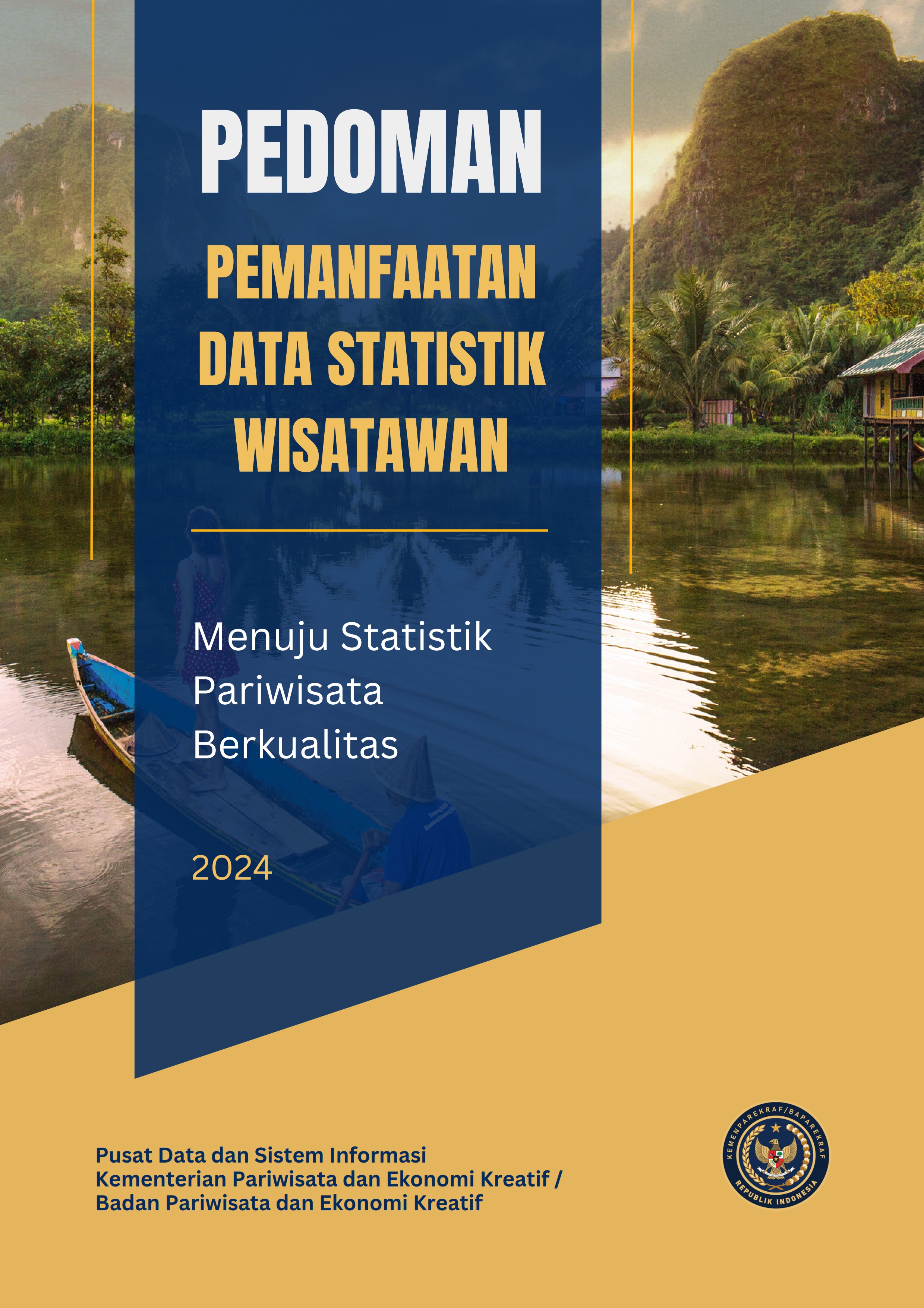 Pedoman Pemanfaatan Data Statistik Wisatawan